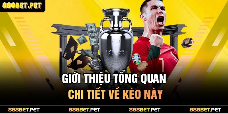 Kèo La Liga 888BET – Phân Tích Tỷ Lệ Cá Cược Chuẩn Xác 2 Giới thiệu tổng quan chi tiết về kèo này