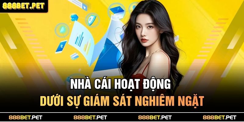 Trang chủ 25 Nhà cái hoạt động dưới sự giám sát nghiêm ngặt