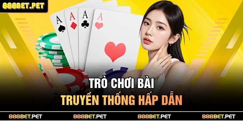 Trang chủ 29 Trò chơi bài truyền thống hấp dẫn